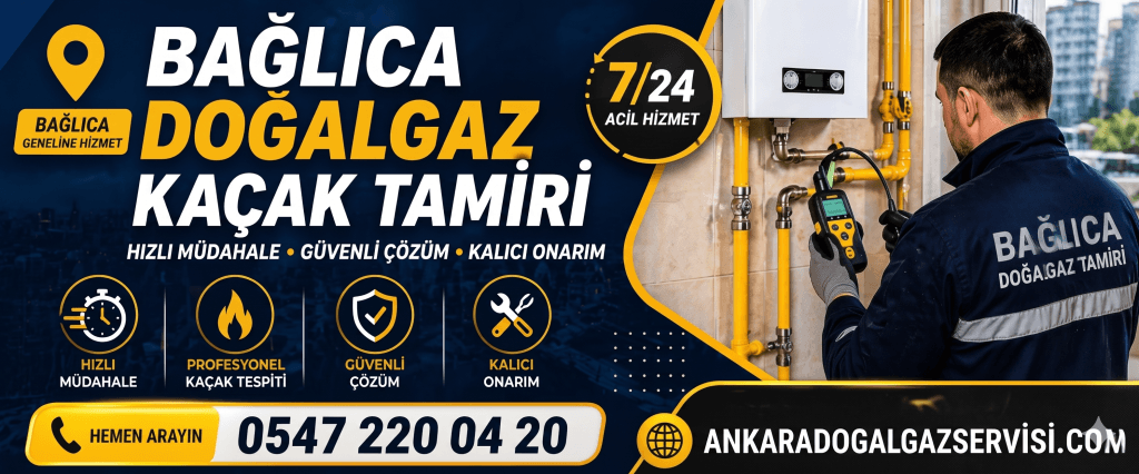 bağlıca doğalgaz kaçak tamiri doğalgaz yetkili servisi