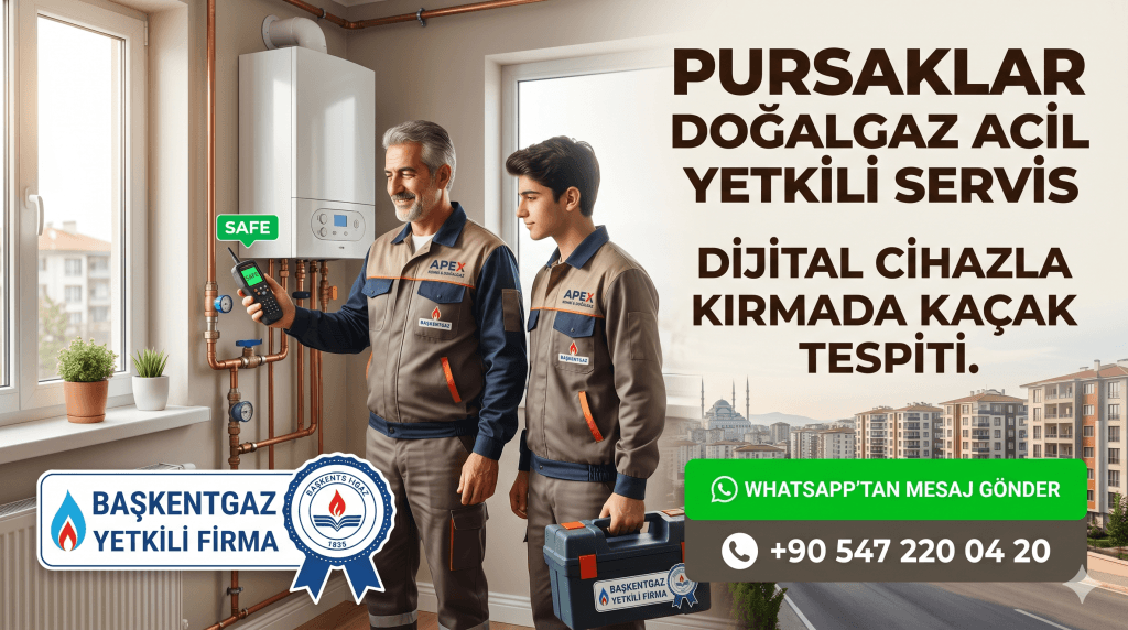 pursaklar doğalgaz kaçak tamiri servisi